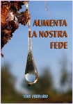 Vangelo della Domenica: “Signore….accresci in noi la fede!”