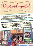 Ci prendo gusto! ... Cammino piccolissimi ACR