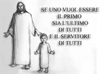 Vangelo della Domenica: Vuoi essere il primo...sii servitore di tutti