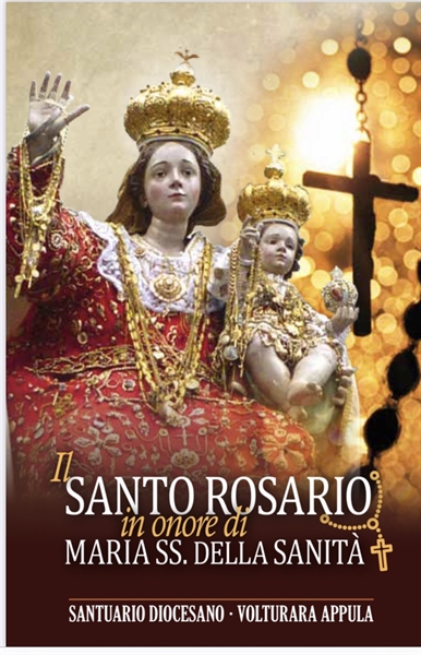 Il Santo Rosario in onore di Maria SS. della Sanità 