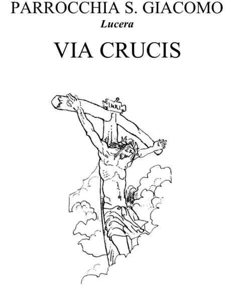 VIA CRUCIS DELLA PARROCCHIA SAN GIACOMO 