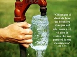 Vangelo della Domenica:  “…chi non è contro di noi è per noi!...chiunque vi darà da bere un bicchiere d’acqua nel mio nome…non perderà la sua ricompensa!”
